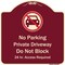 Signmission Designer Series-No Parking Private Driveway Don't Block 24 Hour Access, 18" x 18", BU-1818 A-DES-BU-1818-9948 - alternate 1